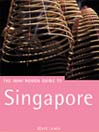 Singapore: The Rough Guide